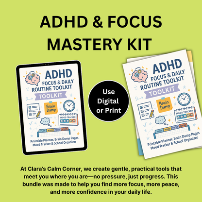 ADHD & Focus Mastery Kit – Routine Planner, Brain Dump Sheets & Mood Trackers